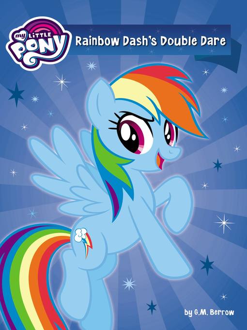Title details for Rainbow Dash's Double Dare by G. M. Berrow - Available